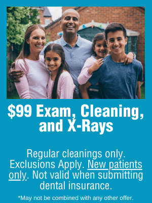 $99 Exam, Cleaning, and X-Rays